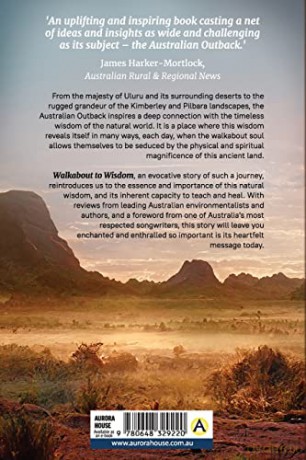 Walk Walkabout to Wisdom: Awakening to Nature's Teaching in the Australian Outback - Lachlan Hughson [KSIĄŻKA]