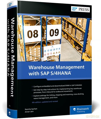 Warehouse Management with SAP S/4HANA: Embedded and Decentralized Ewm - Namita Sachan [KSIĄŻKA]