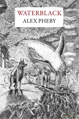 Waterblack - Alex Pheby [KSIĄŻKA]