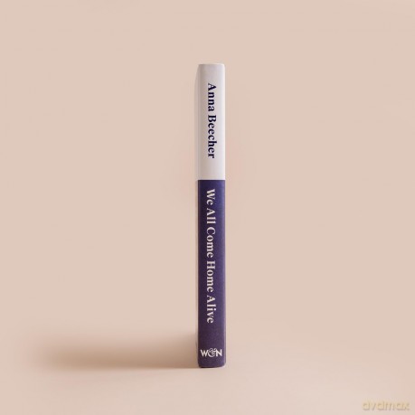 We All Come Home Alive - Anna Beecher [KSIĄŻKA]