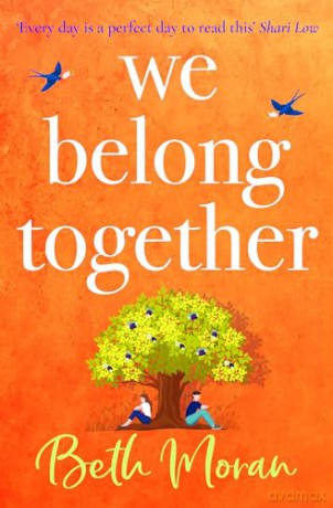 We Belong Together: The perfect heartwarming, feel-good read - Beth Moran [KSIĄŻKA]