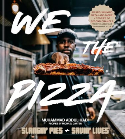 We the Pizza: Slangin' Pies and Savin' Lives - Muhammad Abdul-Hadi [KSIĄŻKA]