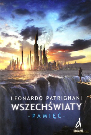 Pamięć Wszechświaty - Leonardo Patrignani [KSIĄŻKA]