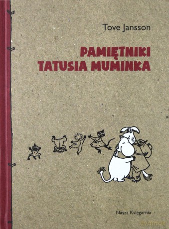 Pamiętniki Tatusia Muminka Tw - Tove Jansson [KSIĄŻKA]