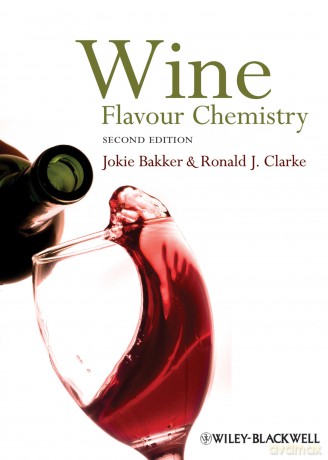 Wine: Flavour Chemistry - Jokie Bakker [KSIĄŻKA]