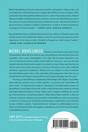 Without God: Michel Houellebecq and Materialist Horror - Louis Betty [KSIĄŻKA]