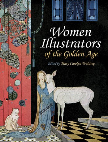 Women Illustrators of the Golden Age - Mary Carolyn Waldrep [KSIĄŻKA]