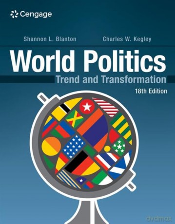 World Politics: Trend and Transformation - Shannon Blanton [KSIĄŻKA]