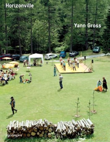 Yann Gross: Horizonville - Yann Gross [KSIĄŻKA]