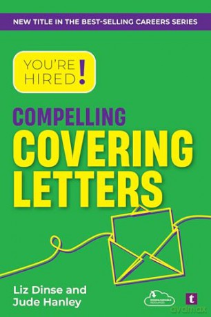 You're Hired! Compelling Covering Letters - Jude Hanley [KSIĄŻKA]
