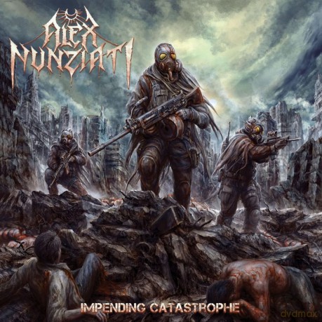 Alex Nunziati: Impending Catastrophe [CD]