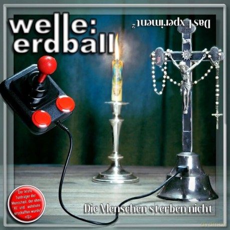 Welle Erdball: Die Menschen Sterben Nicht [Winyl]