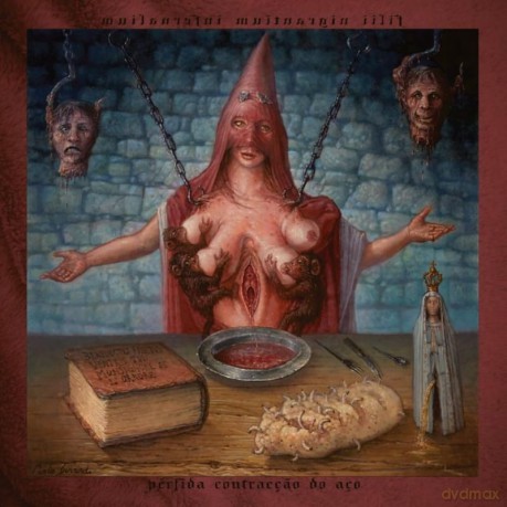 Filii Nigrantium Infernalium: Perfida Contraccao Do Aco [CD]