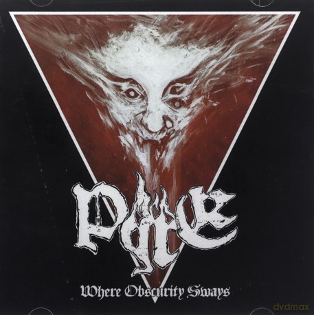 Pyre: Where Obscurity Sways [CD]