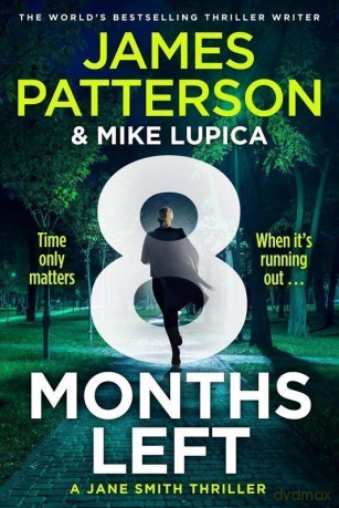 8 months left wer. angielska - James Patterson [KSIĄŻKA]