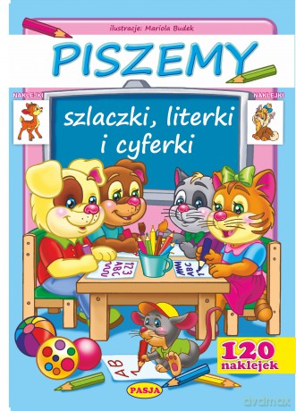 Piszemy Szlaczki Literki I Cyferki - Mariola Budek [KSIĄŻKA]