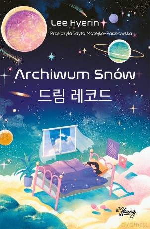 Archiwum Snów - Lee Hyerin [KSIĄŻKA]
