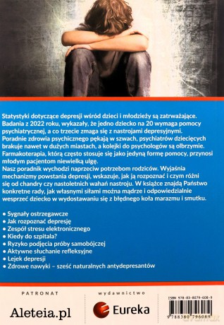 Depresja dzieci i nastolatków. Poradnik dla rodziców - Bogna Białecka [KSIĄŻKA]