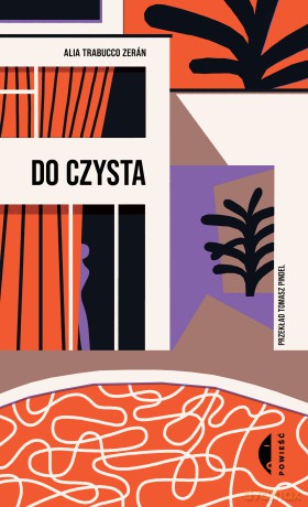 Do czysta - Alia Trabucco Zerán [KSIĄŻKA]