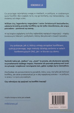 Dochodząc do porozumienia. Jak zmienić konflikt we współpracę - William Ury [KSIĄŻKA]