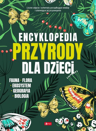 Encyklopedia przyrody dla dzieci [KSIĄŻKA]