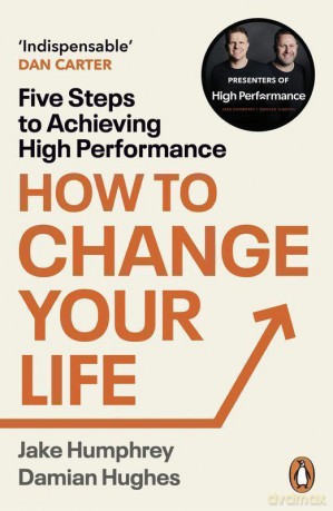 How to change your life wer. angielska - Jake Humphrey, Damian Hughes [KSIĄŻKA]