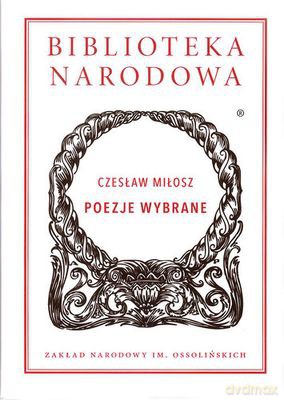 Poezje Wybrane Tw - Czesław Miłosz [KSIĄŻKA]