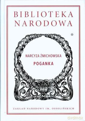 Poganka Tw - Narcyza Żmichowska [KSIĄŻKA]