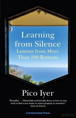 Learning from silence wer. angielska - Pico Iyer [KSIĄŻKA]