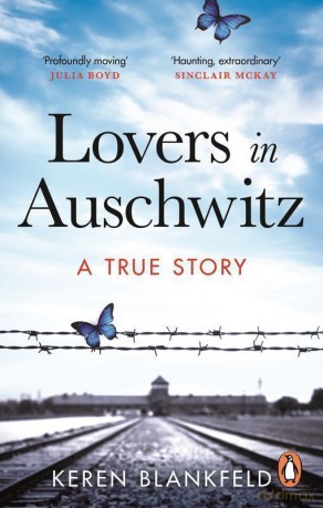 Lovers in Auschwitz wer. angielska - Keren Blankfeld [KSIĄŻKA]