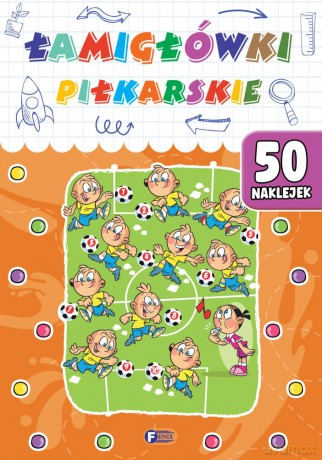 Łamigłówki piłkarskie [KSIĄŻKA]