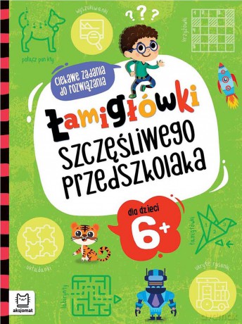 Łamigłówki szczęśliwego przedszkolaka. Ciekawe zadania do rozwiązania dla dzieci 6+ - Beata Karlik [KSIĄŻKA]