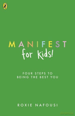 Manifest for kids wer. angielska - Roxie Nafousi [KSIĄŻKA]