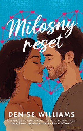 Miłosny reset - Denise Williams [KSIĄŻKA]