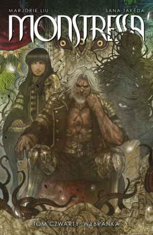 Monstressa (Tom 4) - Marjorie Liu, Sana Takeda [KSIĄŻKA]