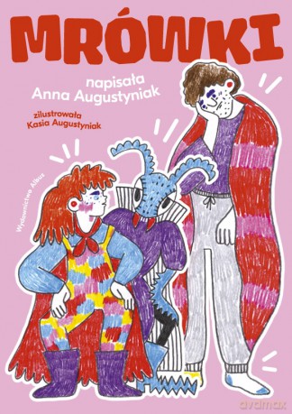 Mrówki - Anna Augustyniak [KSIĄŻKA]