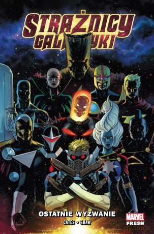 Ostatnie wyzwanie. Strażnicy Galaktyki. Marvel Fresh (Tom 1) - Donny Cates, Geoff Shaw [KSIĄŻKA]