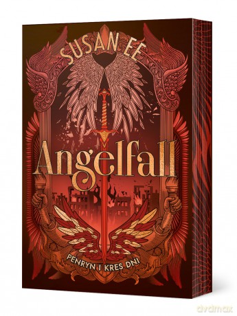 Penryn i kres dni. Angelfall (Tom 3) (ilustrowane brzegi) - Susan Ee [KSIĄŻKA]