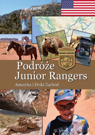 Podróże Junior Rangers. Ameryka i Dziki Zachód - Karol Papież [KSIĄŻKA]