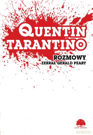 Quentin Tarantino. Rozmowy - Gerald Peary [KSIĄŻKA]