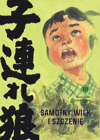 Samotny Wilk i Szczenię (Tom 10) - Kazuo Koike [KSIĄŻKA]