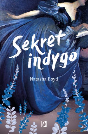 Sekret indygo - Natasha Boyd [KSIĄŻKA]