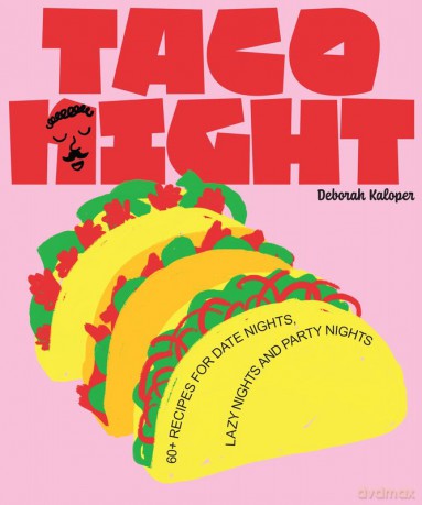 Taco Night wer. angielska - Deborah Kaloper [KSIĄŻKA]