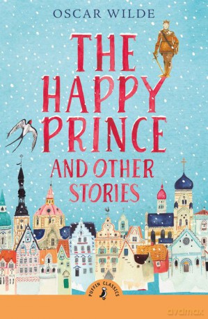 The Happy Prince and Other Stories wer. angielska - Oscar Wilde [KSIĄŻKA]