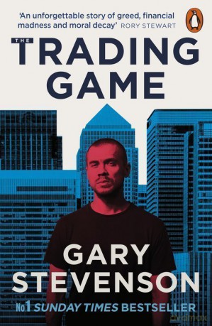 The Trading Game wer. angielska - Gary Stevenson [KSIĄŻKA]