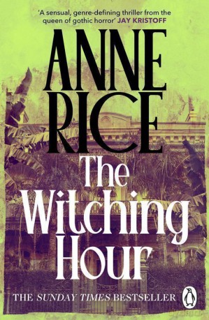 The witching hour wer. angielska - Anne Rice [KSIĄŻKA]
