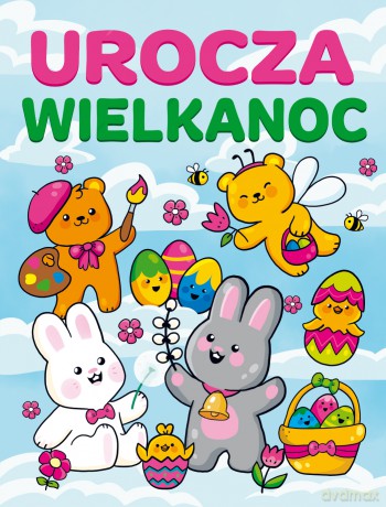 Urocza wielkanoc [KSIĄŻKA]
