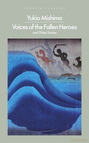 Voices of the fallen heroes wer. angielska - Yukio Mishima [KSIĄŻKA]
