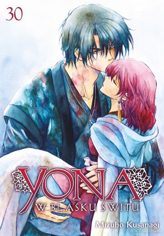 Yona w blasku świtu (Tom 30) - Mizuho Kusanagi [KSIĄŻKA]