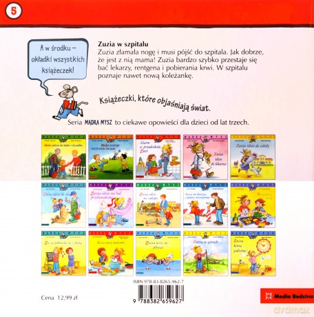 Zuzia w szpitalu. Mądra Mysz - Liane Schneider, Eva Wenzel-Burger [KSIĄŻKA]